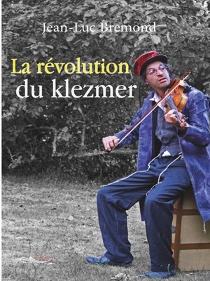 cover image of La révolution du Klezmer